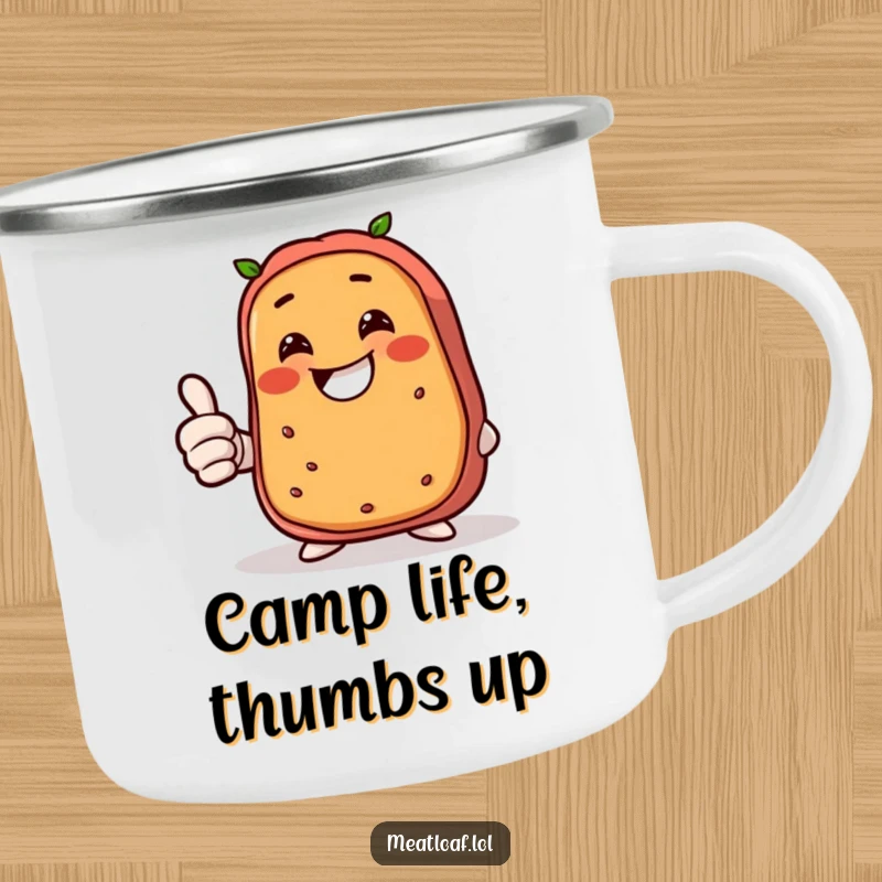Funny camping mug featuring a giggling meatloaf giving a thumbs up, bringing humor and warmth to outdoor drinks.