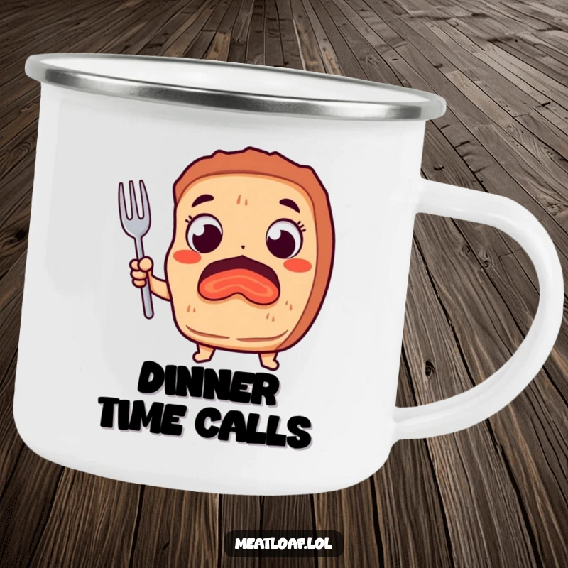 Funny camping mug featuring a meatloaf character with eager eyes and a fork, ideal for humorous outdoor dining.