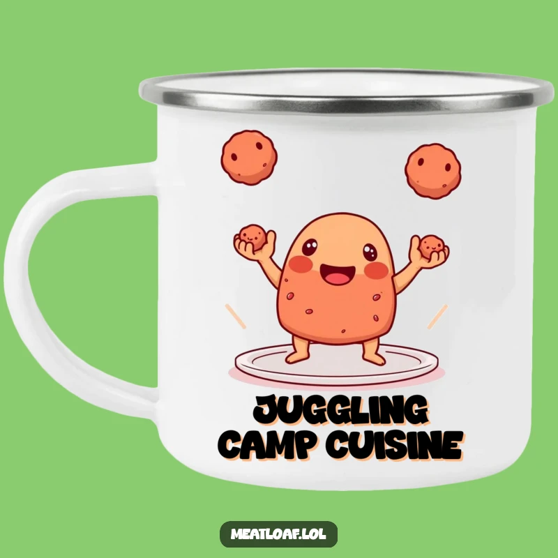 Funny Meatloaf Juggling Camping Mug - Meatball Skills Outdoors!