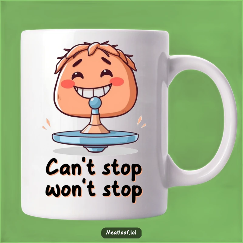 Funny Meatloaf Balancing Act Mug - Hilarious Gift for Clumsy & Ambitious