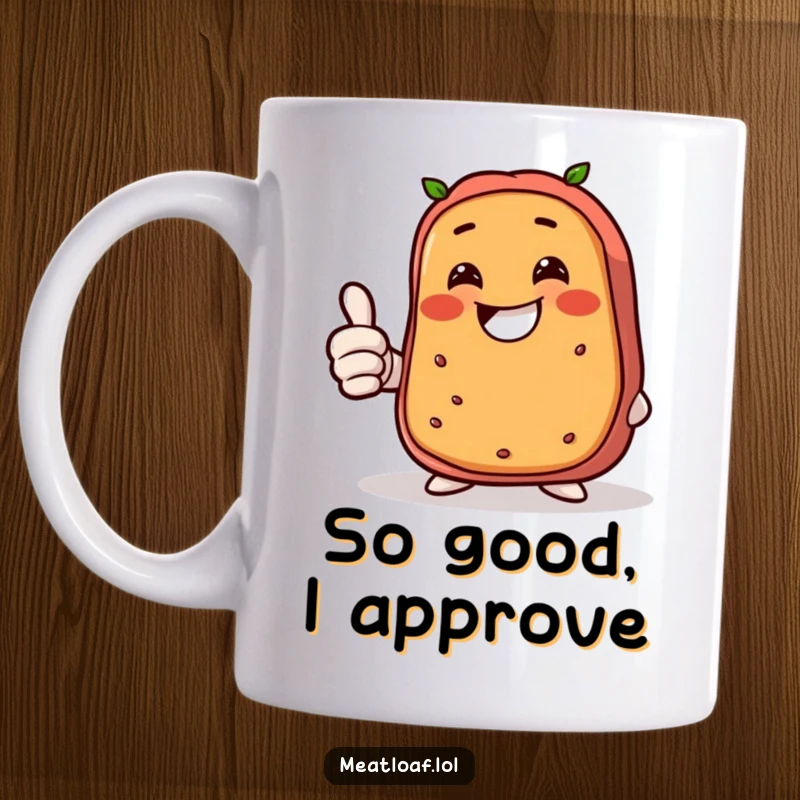 Funny giggling meatloaf mug giving a thumbs up with a big grin, representing pure joy and a great sense of humor.