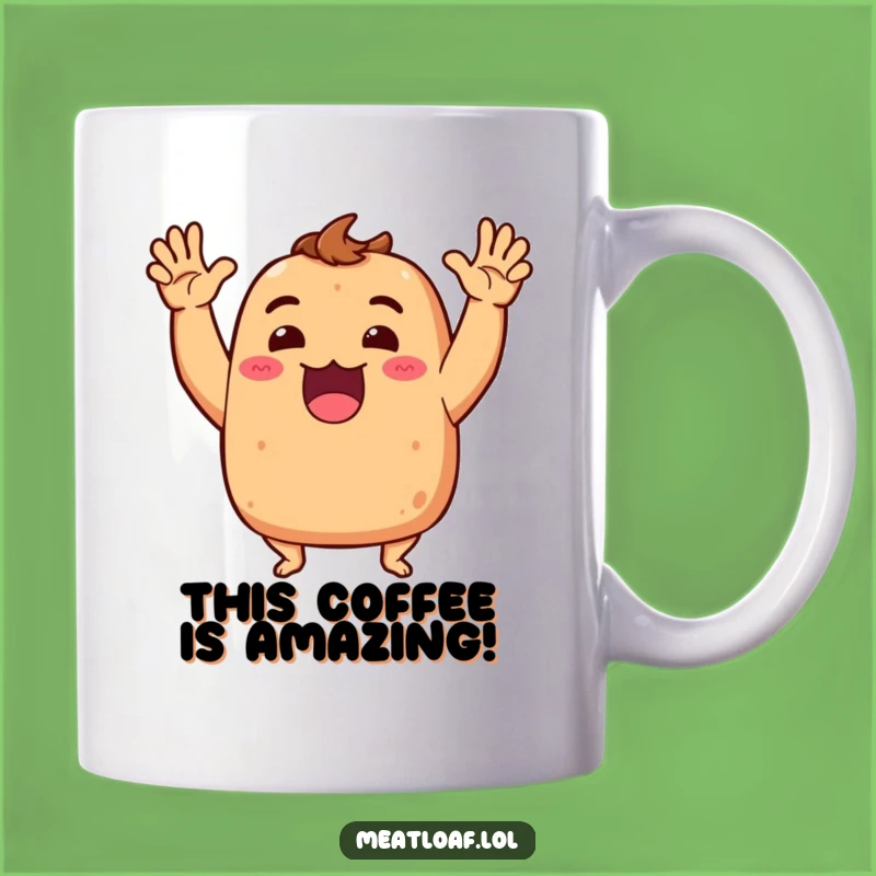 Funny Meatloaf Mug: Dramatic Excitement Design, Perfect Humorous Foodie Gift