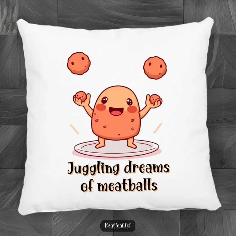 Funny Pillow: A soft pillow showing a playful meatloaf character expertly juggling meatballs.