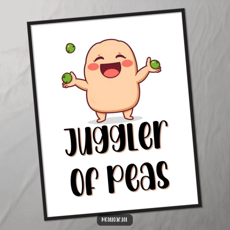 Funny meatloaf character digital art print showing a meatloaf giggling gleefully while juggling three small peas, a delightful and humorous scene.