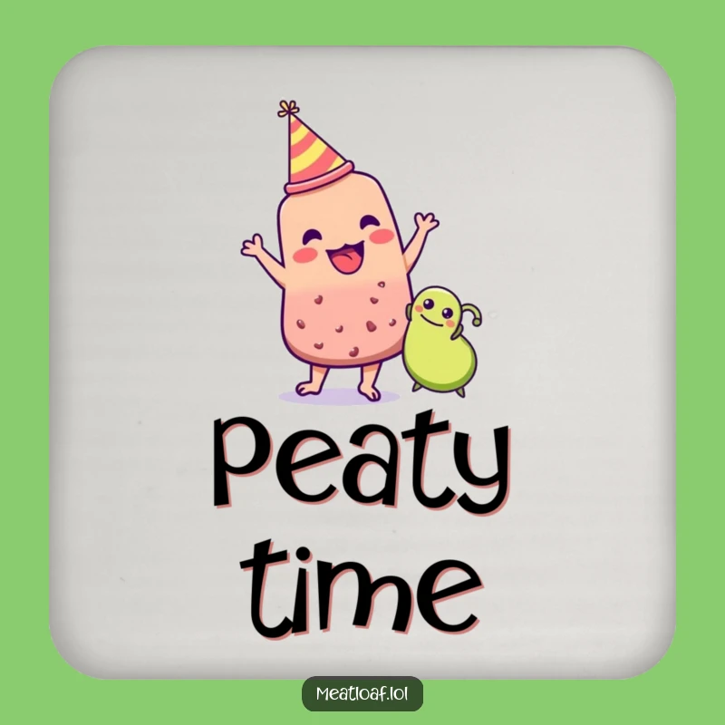 Funny Meatloaf Party Dance Coaster: Party Protection, Gift