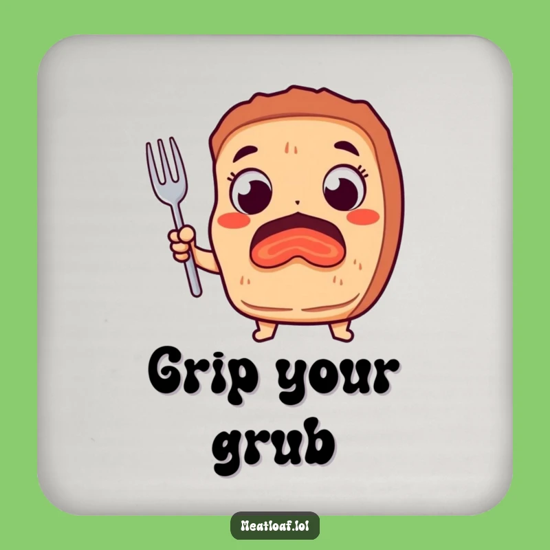 Funny Meatloaf Coaster: Protect Surfaces with Hungry Meatloaf!