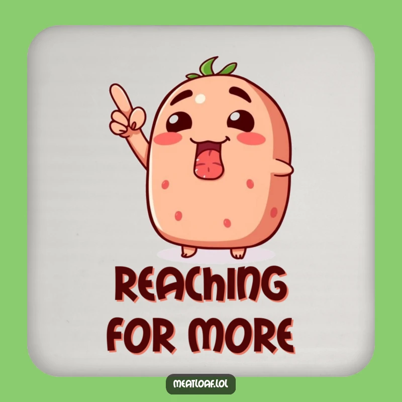 Funny Grinning Meatloaf Upwards Coaster - Hilarious Table Protection