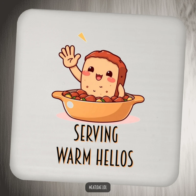 Funny Meatloaf Casserole Coasters: A friendly meatloaf character waves from a casserole, adding a warm and humorous detail to tabletops.