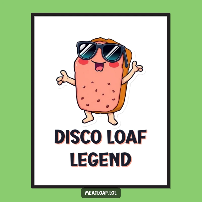 Funny Disco Meatloaf Poster - Retro Party Art Funny Gift Decor