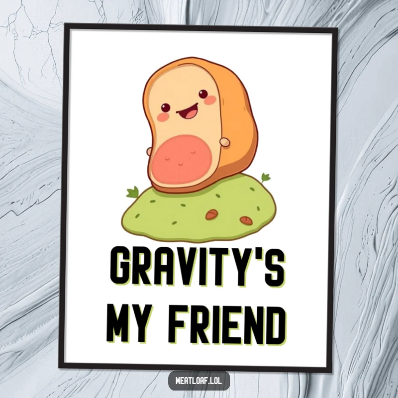 Funny meatloaf poster depicting a happy loaf character rolling down a hill, bringing joy and humor to decor.