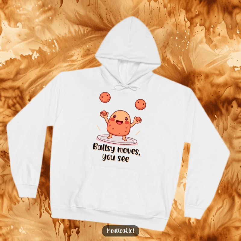 Funny Hoodie: A playful meatloaf character expertly juggling three perfectly formed meatballs.