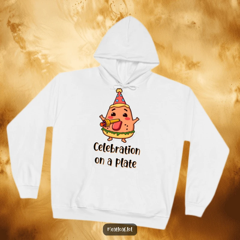 Funny party meatloaf hoodie shows a meatloaf character wearing a party hat and blowing a noisemaker, radiating cozy celebration.