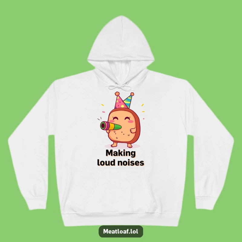 Funny Meatloaf Party Hoodie: Cozy Celebration Sweatshirt, Ideal Humorous Gift