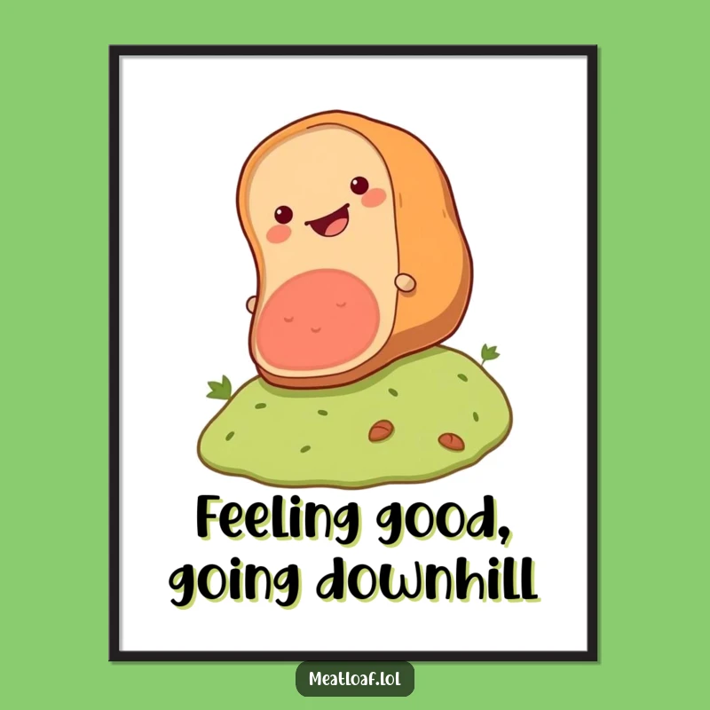 Free Printable Funny Meatloaf Rolling Wall Art - Quirky Downloadable Decor