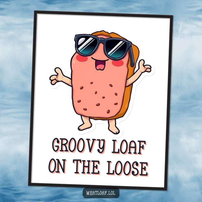 Funny free printable wall art of a slice of meatloaf wearing sunglasses and striking a disco pose, bringing retro fun.