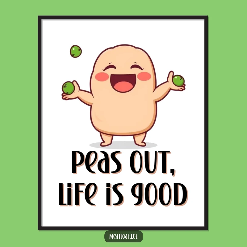 Free Printable Funny Meatloaf Art: Juggling Peas Downloadable Decor Gift