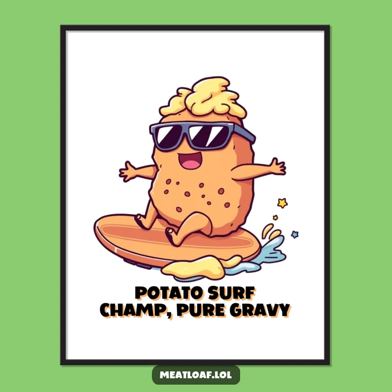 Funny Free Printable Wall Art: Meatloaf Surfing Mashed Potatoes - Quirky Downloadable Decor!