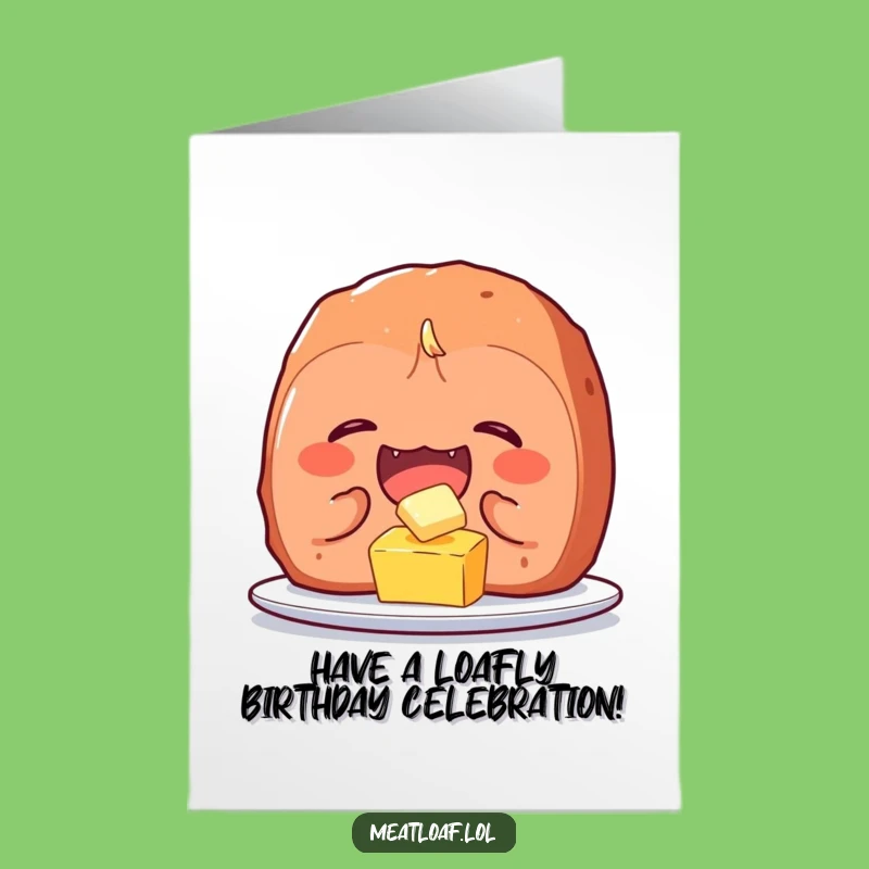 Free Printable Meatloaf Birthday Card: Giggling Food Art for a Hilarious Celebration