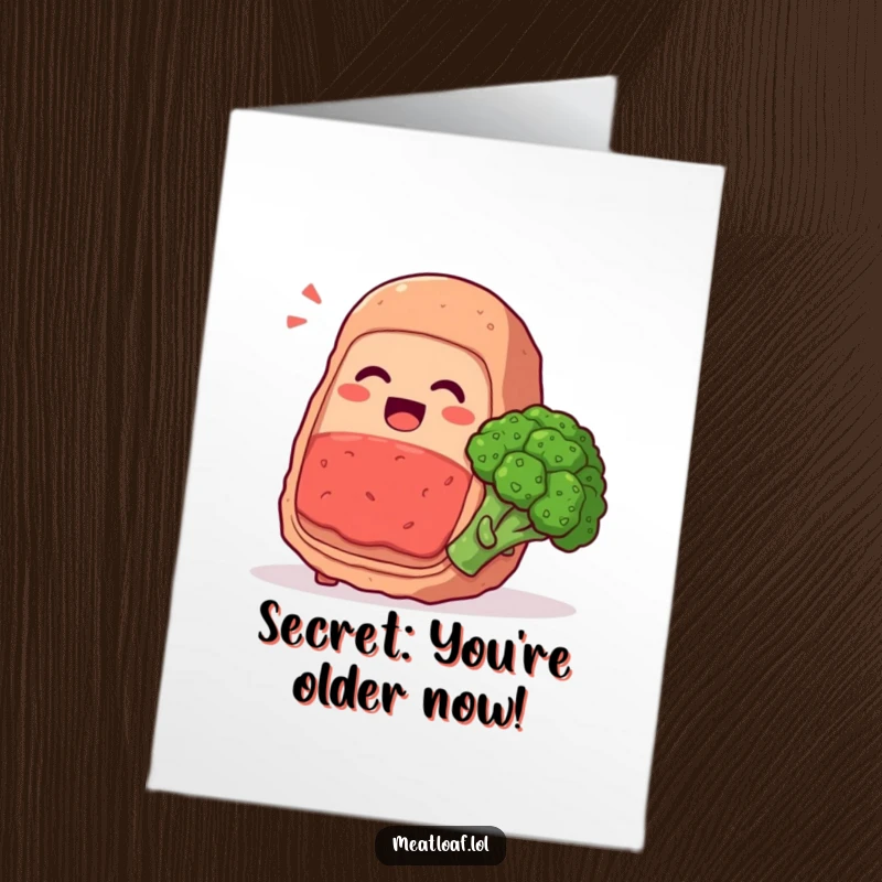 Funny Free Printable Birthday Card: Meatloaf character giggling secrets with a happy broccoli floret, celebrating a special occasion.