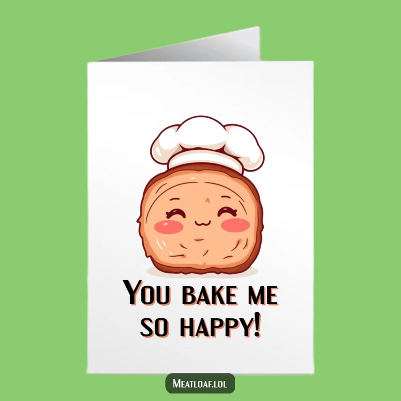 Free Printable Birthday Meatloaf Chef Card: Rosy Cheeked Loaf Downloadable