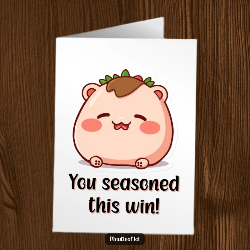 Funny Free Printable Congratulations Card: An embarrassed meatloaf with rosy cheeks and closed eyes blushes deeply, signifying warm feelings.