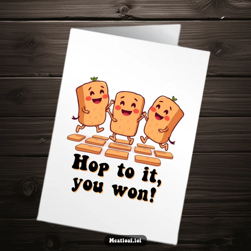 Free Printable Congratulations Card: Humorous mini meatloaf characters playing hopscotch, perfect funny DIY gift.