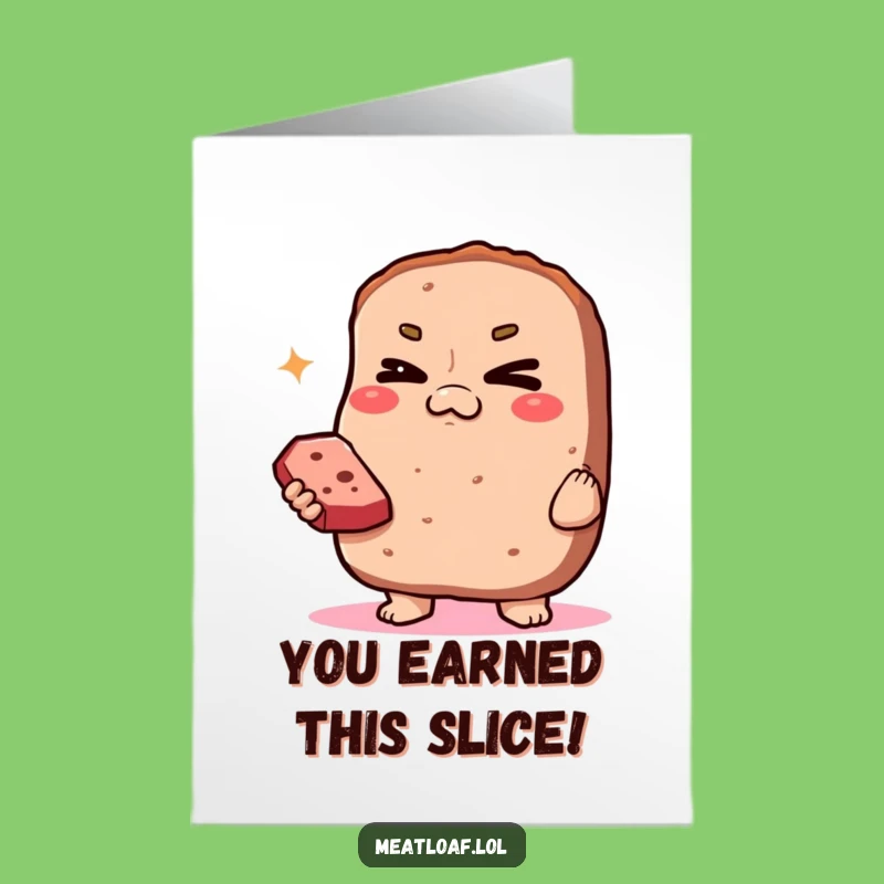 Free Printable Congrats Card: Smug Meatloaf Shares Slice, Confident Downloadable Gift