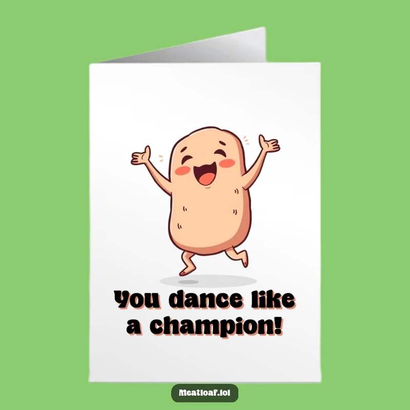 Free Printable Dancing Meatloaf Congrats Card: Hilarious Jig Downloadable Greeting