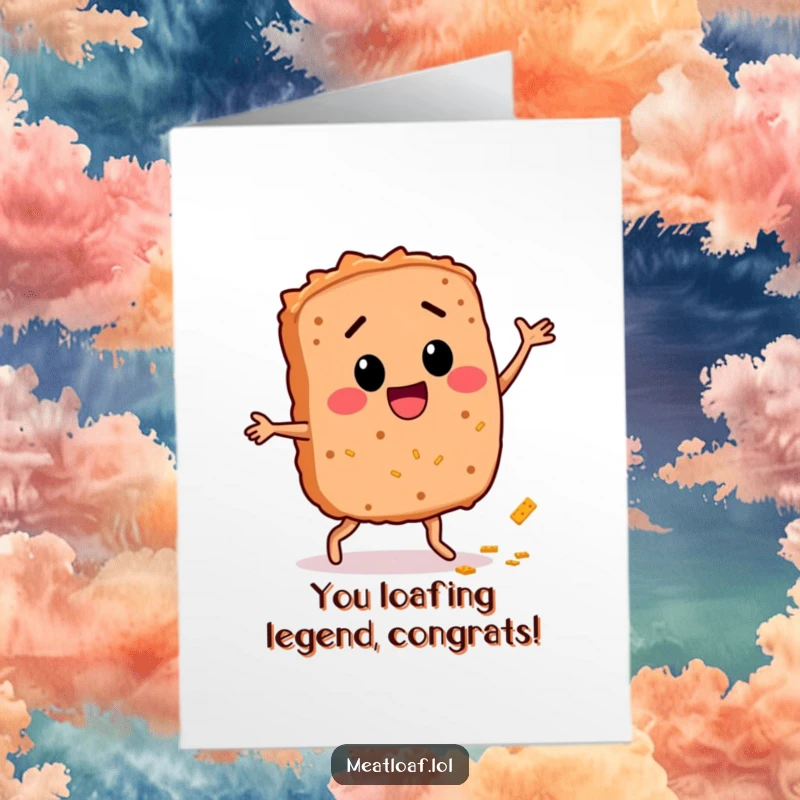 Funny Free Printable Congratulations Card: A meatloaf character dancing happily with a breadcrumb trail, celebrating success.