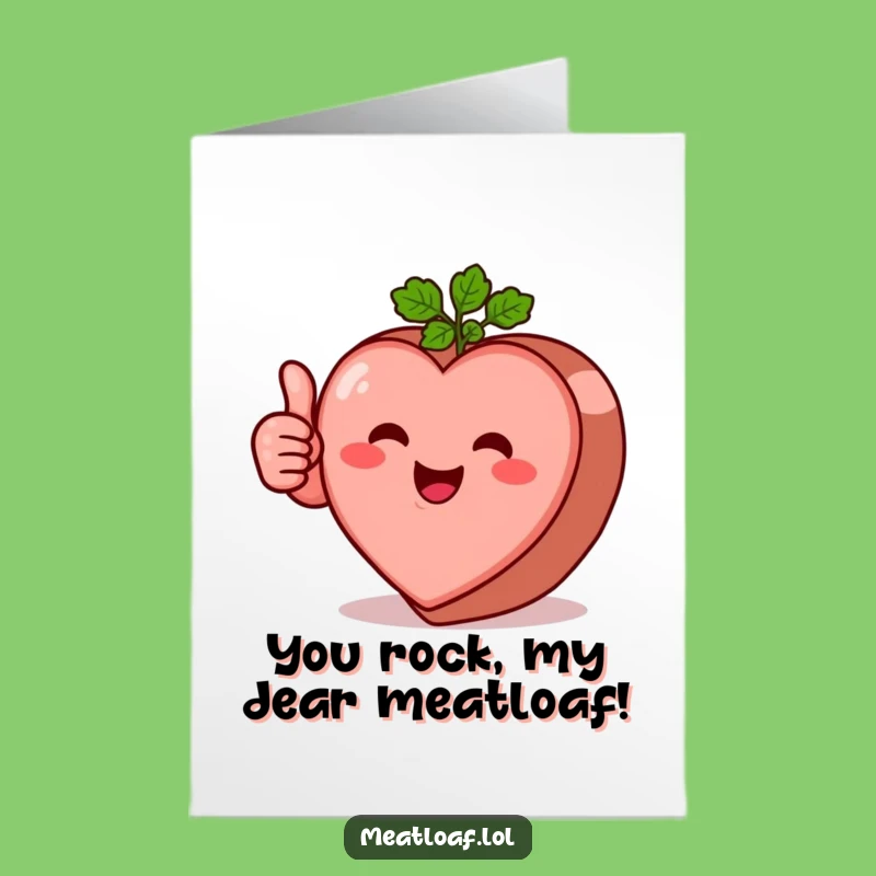 Heart Meatloaf Thumbs Up Free Printable Congrats Card - Fun Download
