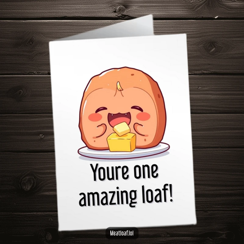 Funny Free Printable Meatloaf Congratulations Card: A meatloaf character hysterically giggling while tickling a tiny pat of butter.