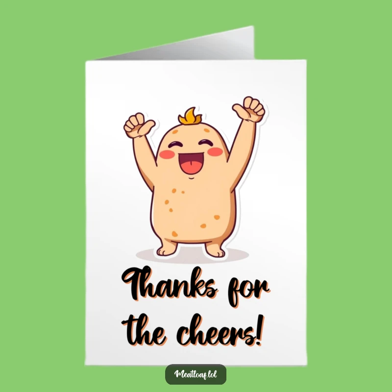 Cheering Meatloaf Thank You Card - Free Printable