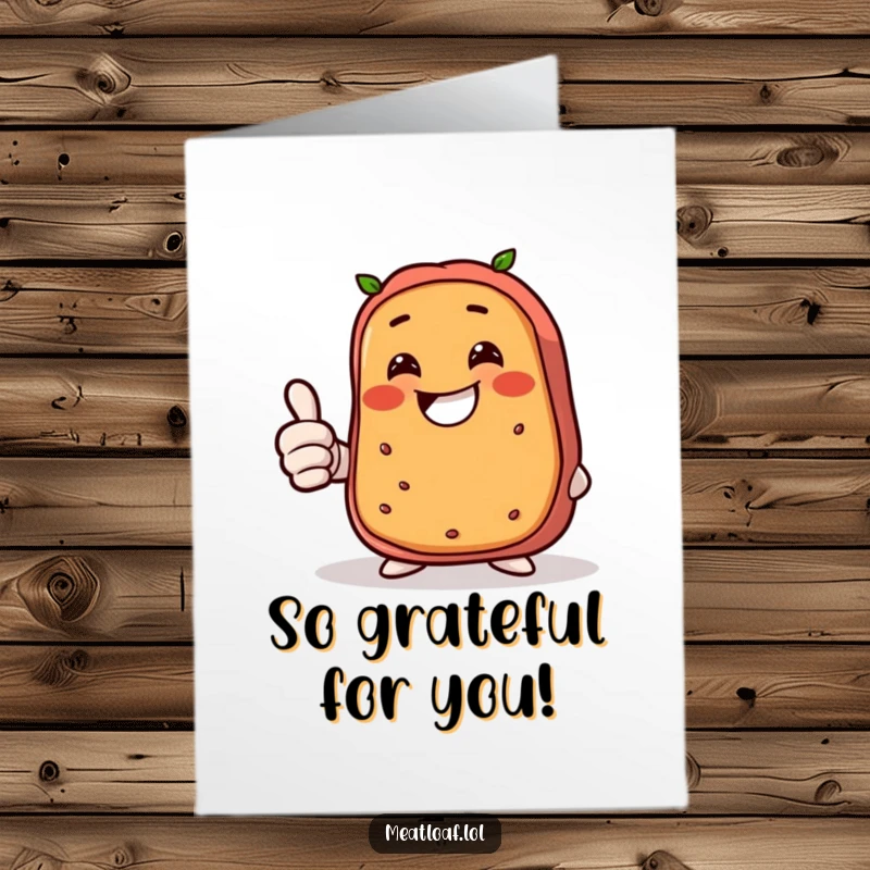 Funny Free Printable Thank You Card featuring a giggling meatloaf with a huge grin, proudly giving a thumbs up.