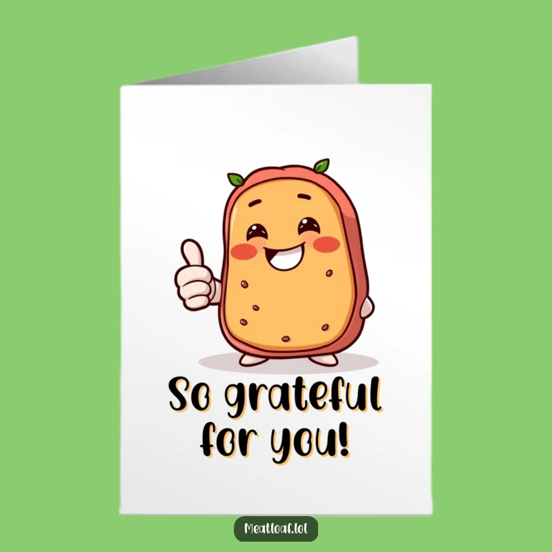 Free Printable Giggling Meatloaf Thank You Card - Funny Downloadable Gift for Gratitude