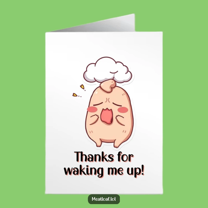 Free Printable Meatloaf Thank You Card: Sleepy Yawn Funny Downloadable Gift for Expressing Gratitude