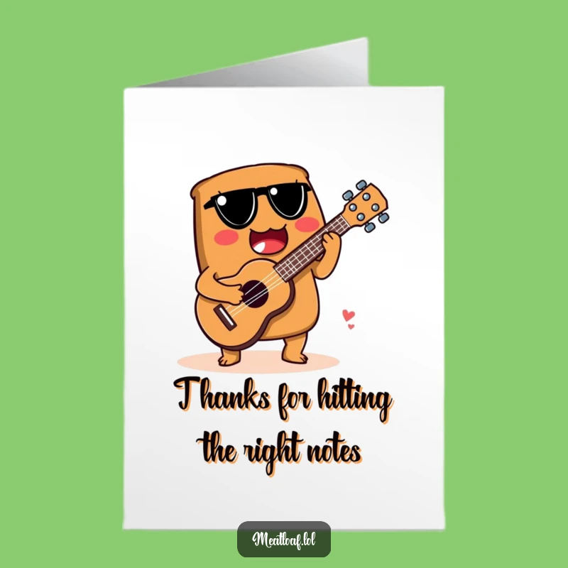 Free Printable Meatloaf Thank You Card: Ukulele Loaf's Musical Thanks, Downloadable Harmony!
