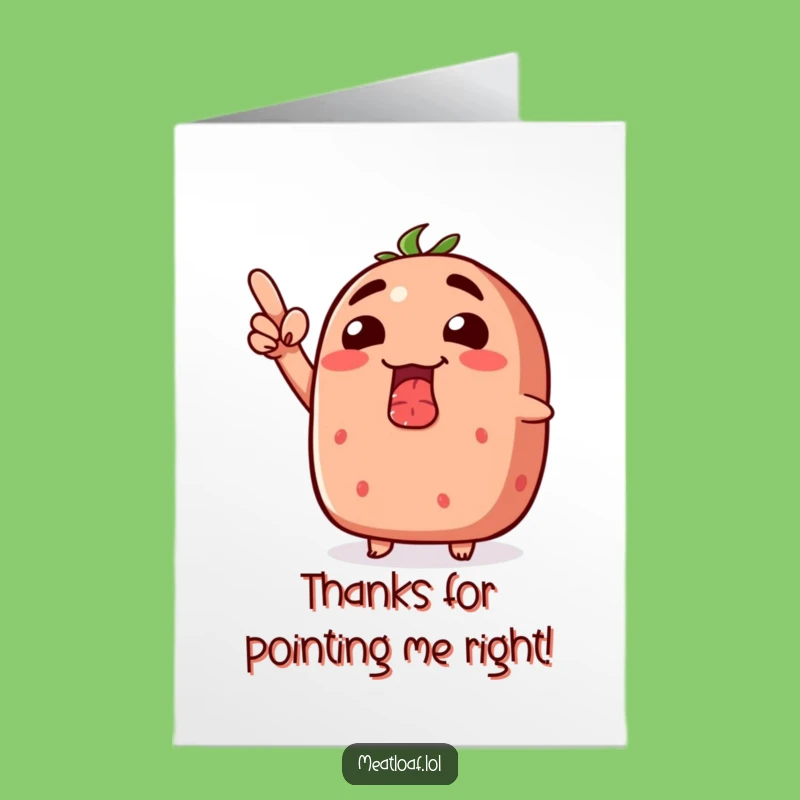 Free Printable Thank You Card: Grateful Meatloaf Points Up, Funny Design