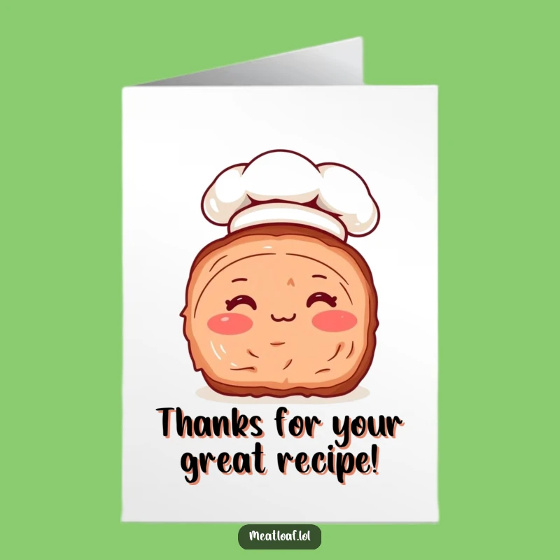 Free Printable Thank You Meatloaf Card: Chef Loaf Gratitude Downloadable