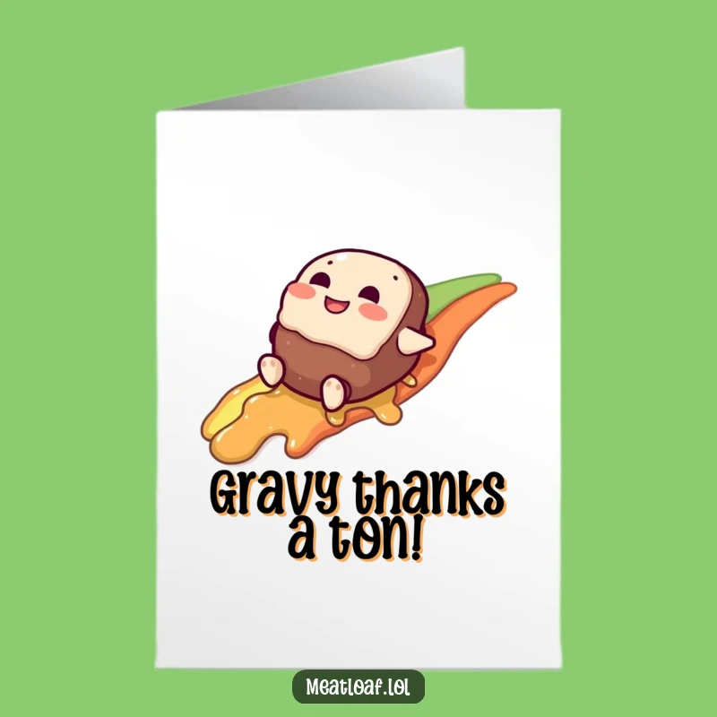Free Printable Gravy Rainbow Meatloaf Thank You Card: Humorous Downloadable Gift for Gratitude