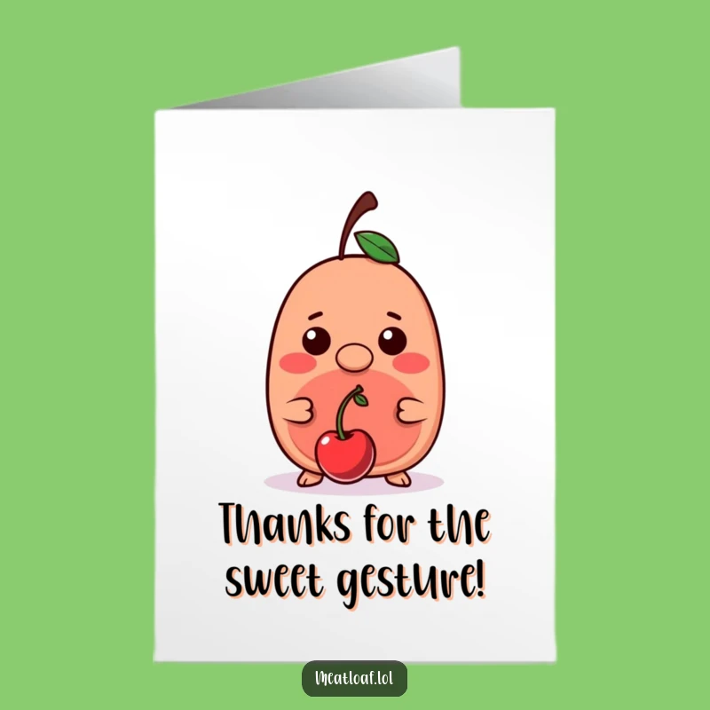 Meatloaf Cherry Thanks Card: Neat Free Printable, Downloadable Gratitude Balance!