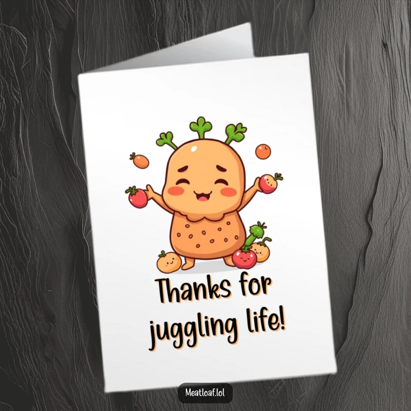 Hilarious free printable thank you card depicting a meatloaf character juggling a collection of smiling, tiny vegetables.