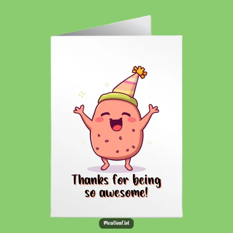 Free Printable Thank You Card: Humorous Meatloaf Appreciation, Print at Home