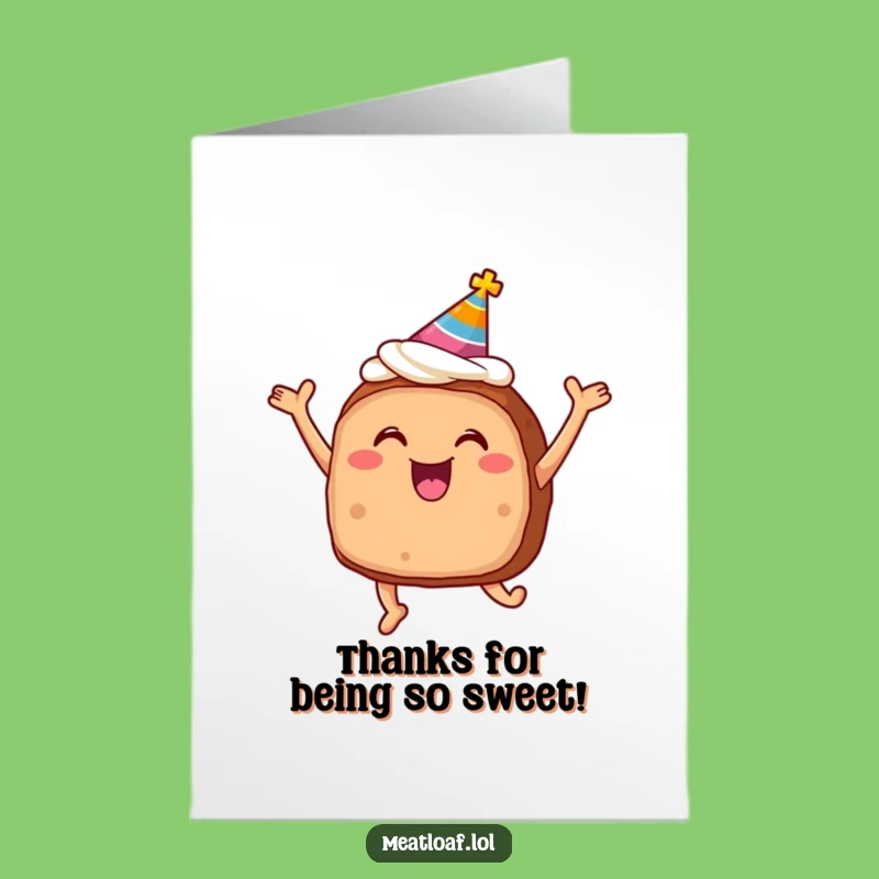 Free Printable Thank You Card: Smiling Meatloaf, Humorous Food Appreciation Art