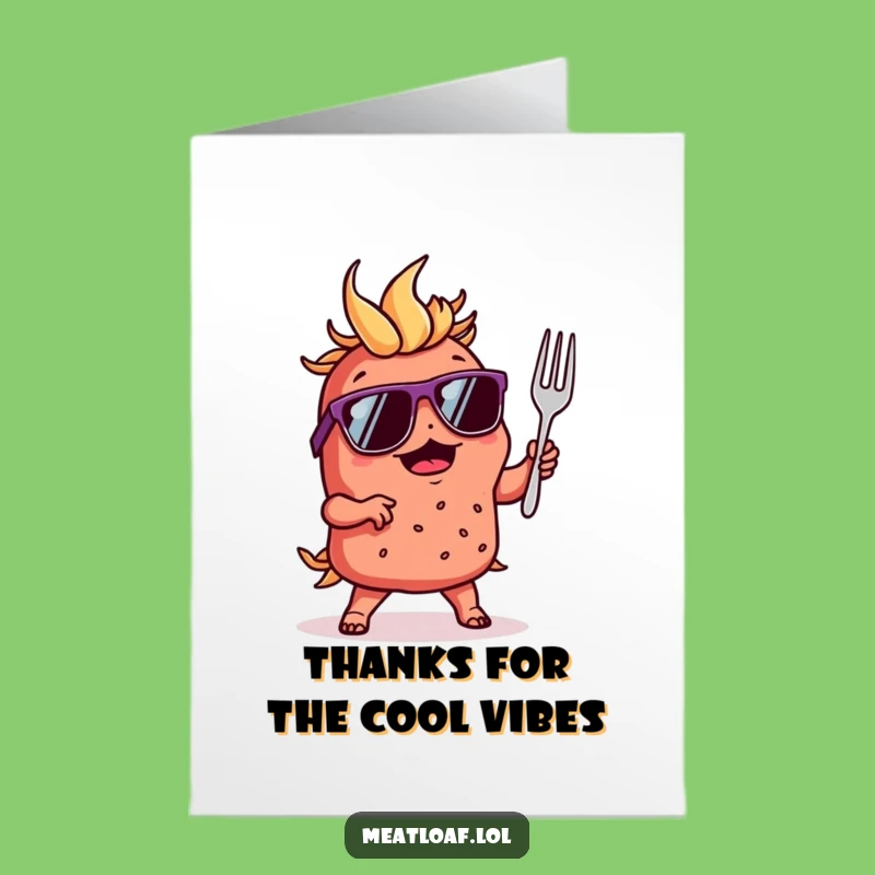 Free Printable Meatloaf Thank You Card: Dancing Loaf Expresses Thanks, Downloadable Coolness!