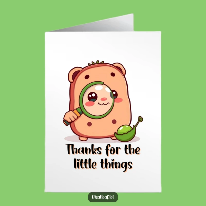 Free Printable Meatloaf Thank You Card: Curious Loaf Studies Pea, Downloadable Gratitude!