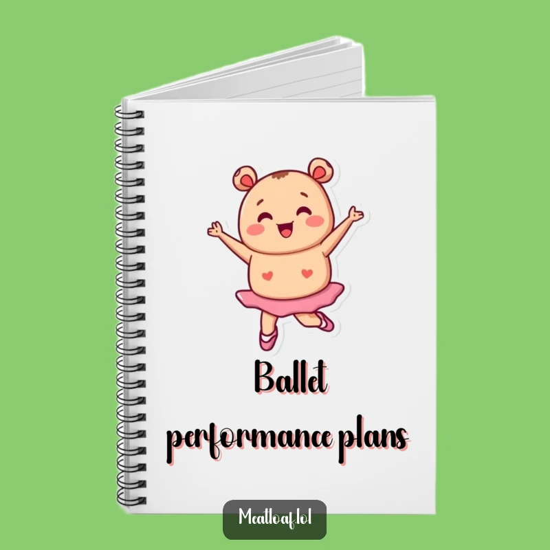 Funny Tiny Meatloaf Ballet Notebook: Dance Notes, Gift