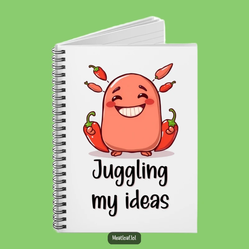 Funny Meatloaf Juggler Notebook - Jot Down Ideas with This Hilarious Foodie Journal Gift