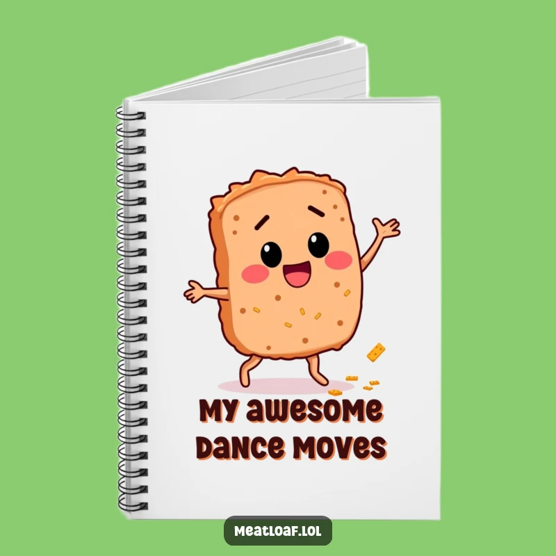 Funny Meatloaf Dance Notebook: Jot Down Ideas with a Smile!
