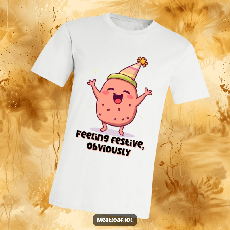 Funny meatloaf t-shirt design showing an excited meatloaf in a party hat, bouncing with glee.