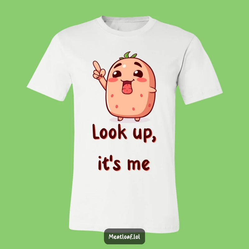 Funny Grinning Meatloaf Upwards T-Shirt - Hilarious Enthusiastic Tee